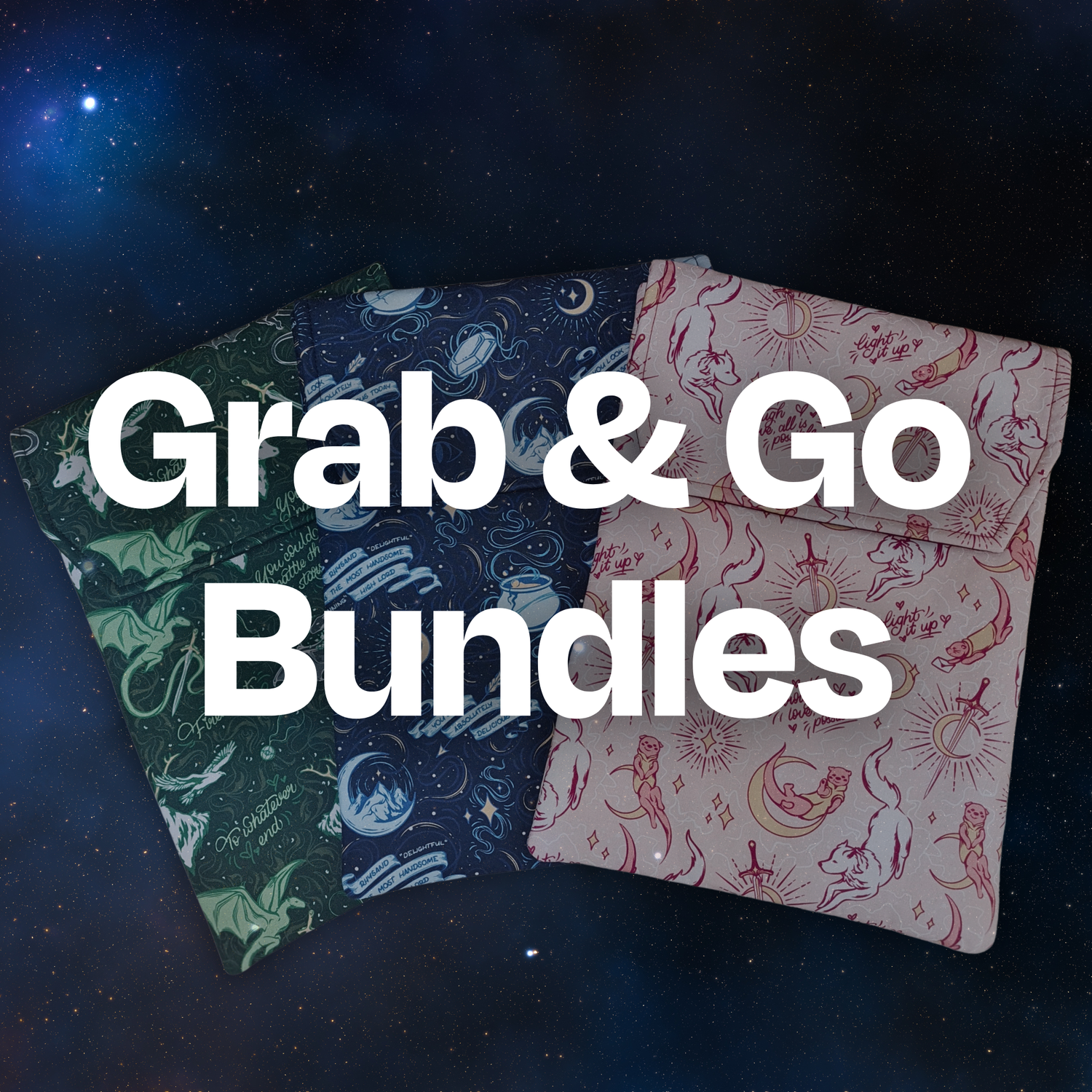 Grab & Go Bundles